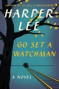 Front cover of Go Set a Watchman